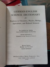 kniha German-english science dictionary For students in chemistry,physics,biology,agriculture,And related sciences, McGraw-Hill 1946