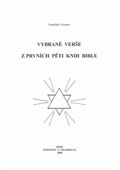 kniha Vybrané verše z prvních pěti knih Bible, SPMZ 2008