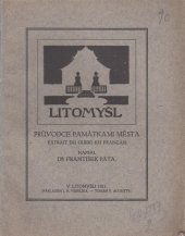 kniha Litomyšl průvodce památkami města, J.R. Veselík 1921