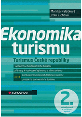 kniha Ekonomika turismu turismus České republiky, Grada 2014