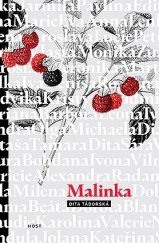 kniha Malinka, Host 2021