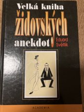 kniha Velká kniha židovských anekdot , Academia 2001