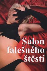 kniha Salon falešného štěstí, Akcent 2011