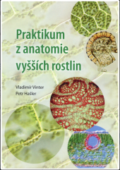 kniha Praktikum z anatomie vyšších rostlin, Univerzita Palackého v Olomouci 2018