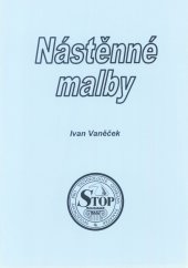 kniha Nástěnné malby, Společnost pro technologie ochrany památek 2000