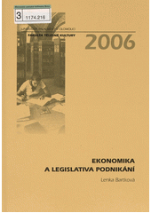 kniha Ekonomika a legislativa podnikání, Univerzita Palackého v Olomouci 2006