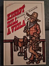 kniha Krvavý Bill a Viola, Olympia 1995