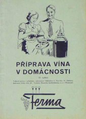 kniha Příprava vína v domácnosti, J. Marek 1944