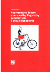 kniha Reprezentace ženství z perspektivy lingvistiky genderových a sexuálních identit , SLON 2018