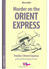 kniha Murder on the Orient Express Vražda v Orient Expresu , INFOA 2022