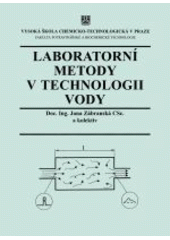 kniha Laboratorní metody v technologii vody, Vydavatelství VŠCHT 1997