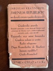 kniha Jménem republiky? mé slovo k vítězství Gajdovské pravdy, Čin 1928