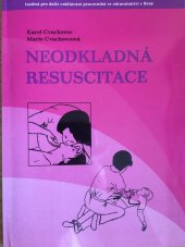 kniha Neodkladná resuscitace, Institut pro další vzdělávání pracovníků ve zdravotnictví 1998