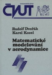 kniha Matematické modelování v aerodynamice, ČVUT 1996
