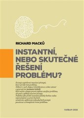 kniha Instantní, nebo skutečné řešení problému?, VERBUM Publishing 2016