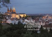 kniha Praha romantická a tajemná, Vltavín 2017