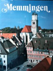 kniha Memmingen, Maximilian Dietrich Verlag 1989