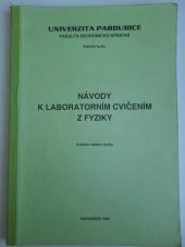 kniha Návody k laboratorním cvičením z fyziky, Univ. Pardubice 1994