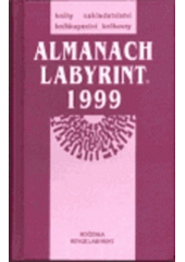 kniha Almanach Labyrint 1999 ročenka revue Labyrint, Labyrint 1999