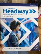 kniha Headway intermediate 5th edition Part B Units 7-12, Oxford 2019