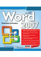 kniha Word 2007 podrobný průvodce, Grada 2007