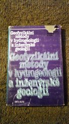 kniha Geofyzikální metody v hydrogeologii a inženýrské geologii vysokošk. učebnice pro přírodověd. fakulty, SNTL 1983