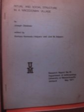 kniha Ritual and social structure in a macedonian Village, University of Massachusetts 1977 1977