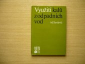 kniha Využití kalů z odpadních vod, SNTL 1984