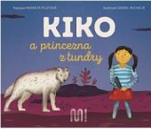 kniha Kiko a princezna z tundry Kiko a princezna z tundry, Meander 2020