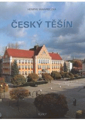 kniha Český Těšín, Wart 2005