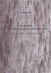 kniha Bevezetés a magyar hangtanba és alaktanba nemcsak idegen ajkúak számára, Svaz Maďarů žijících v českých zemích 2009