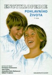kniha Encyklopedie pohlavního života 7-9 let, Slovart 2003
