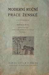 kniha Moderní ruční práce ženské, Ločák 1925