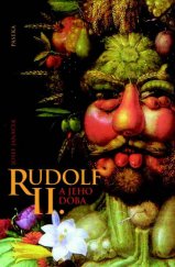 kniha Rudolf II. a jeho doba, Paseka 2003