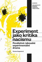 kniha Experiment jako kritika nacismu, Academia 2020