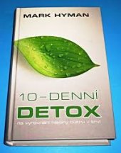 kniha 10-denní detox na vyrovnání hladiny cukru v krvi, NOXI 2015