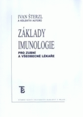 kniha Základy imunologie pro zubní a všeobecné lékaře, Karolinum  2005