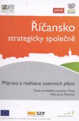 kniha Říčansko strategicky společně příprava a realizace územních plánů, Česká zemědělská univerzita 2010