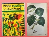 kniha Naše rostliny v lékařství, Avicenum 1970