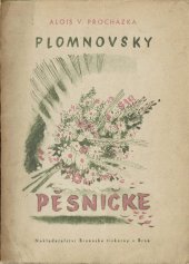 kniha Plomnovsky pěsničke, Brněnská tiskárna 1944
