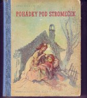 kniha Pohádky pod stromeček, J. Otto & Růžička 1945