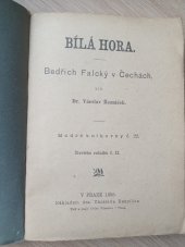 kniha Bílá Hora Bedřich Falcký v Čechách, Vácslav Řezníček 1895