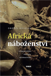 kniha Africká náboženství: religionistika, teologie, afrikanistika, Dingir 2024