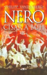 kniha Nero císař a bůh, Alpress 2004