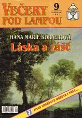 kniha Láska a zášť, Ivo Železný 1997