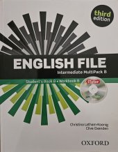 kniha English file Intermediate Multipack B, Oxford University Press España, S.A. 2013