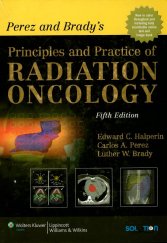 kniha Perez and Brady´sPrinciples and Practice of Radiation Oncology, Lippincott Williams & Wilkins 2008