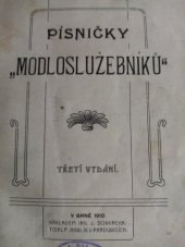 kniha Písničky Modloslužebníků, Spiruta 1910