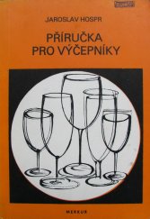 kniha Příručka pro výčepníky, Merkur 1983