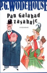 kniha Pan Galahad zasahuje, Vyšehrad 2008